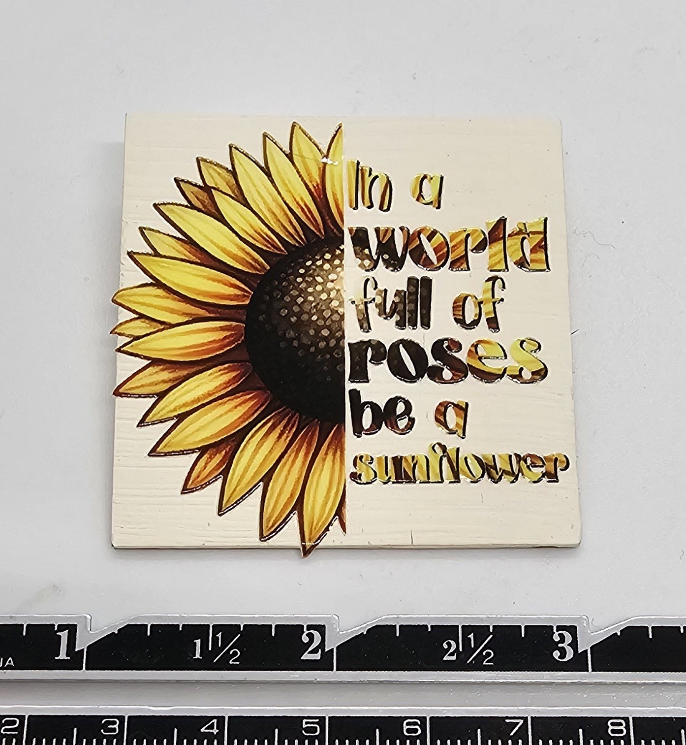 Be a Sunflower
