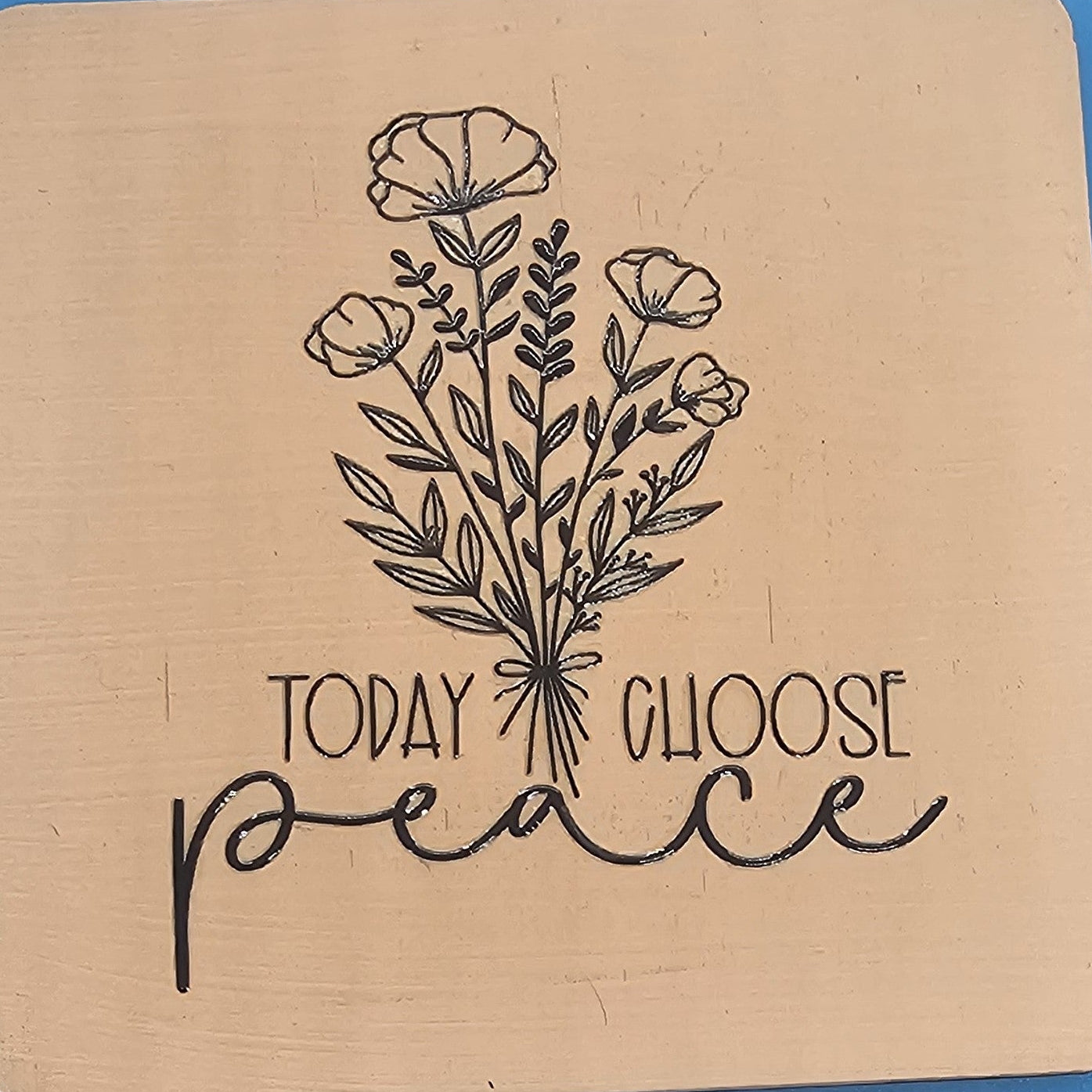 Today Chose Peace