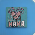 Loved Mama